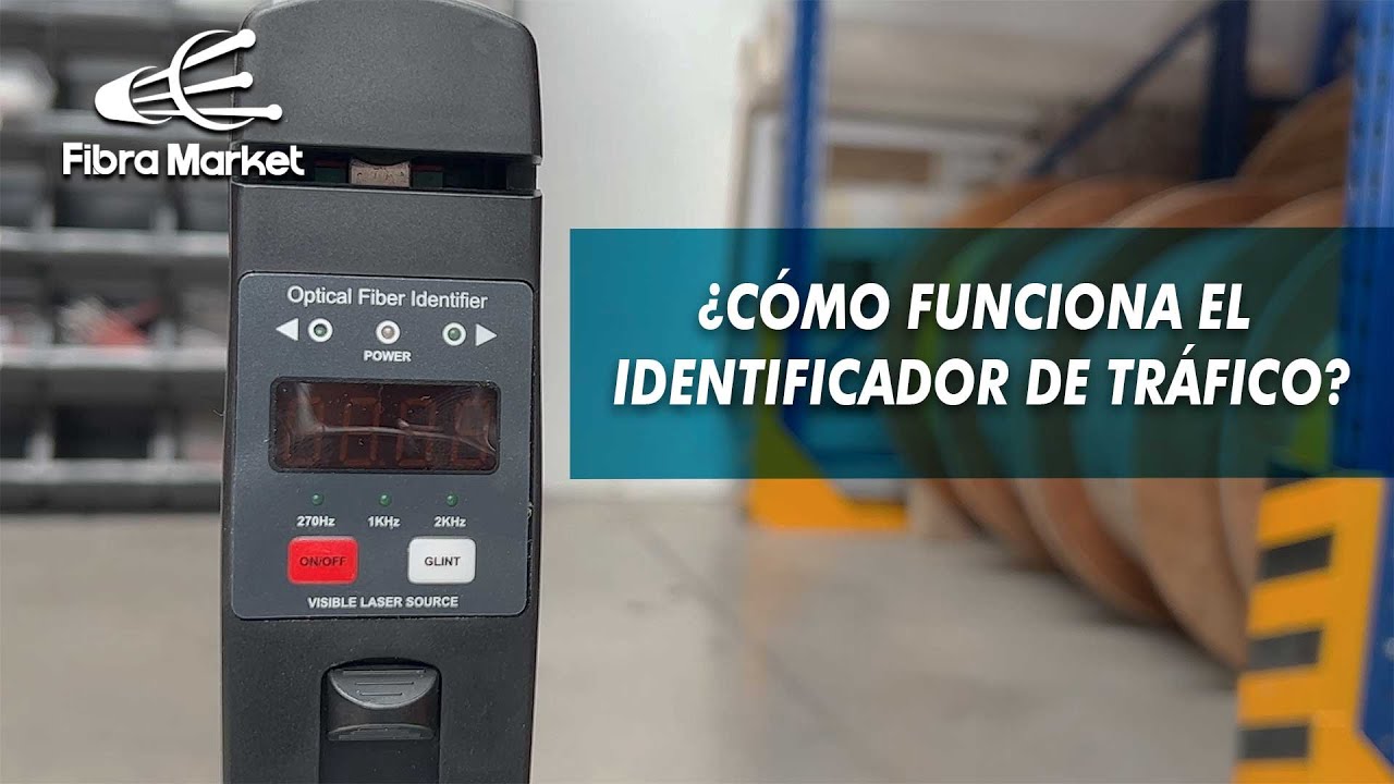 ¿Como funciona el identificador de trafico? | FibraMarket