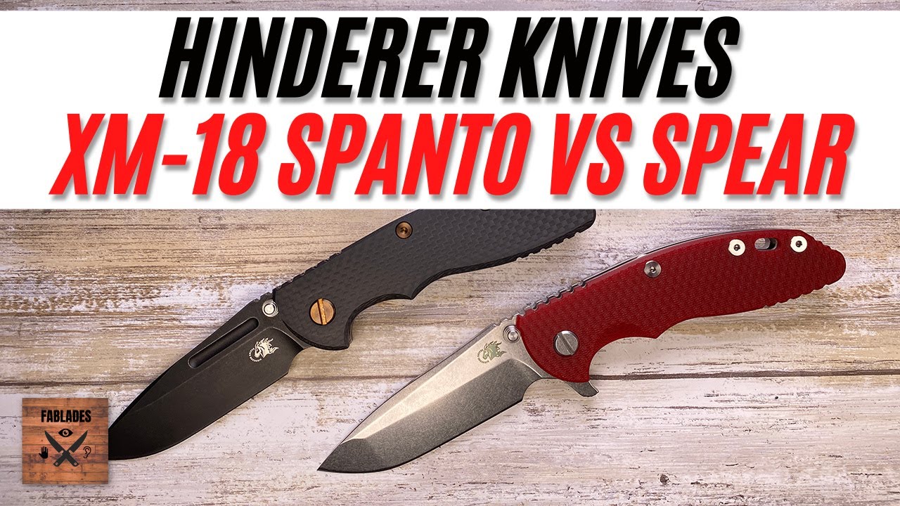Hinderer Knives XM-18 Spanto VS Spearpoint Pocketknife. Fablades Comparison Review