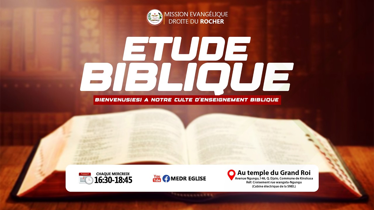 Rejoignez-nous à notre CULTE D'ENSEIGNEMENT BIBLIQUE