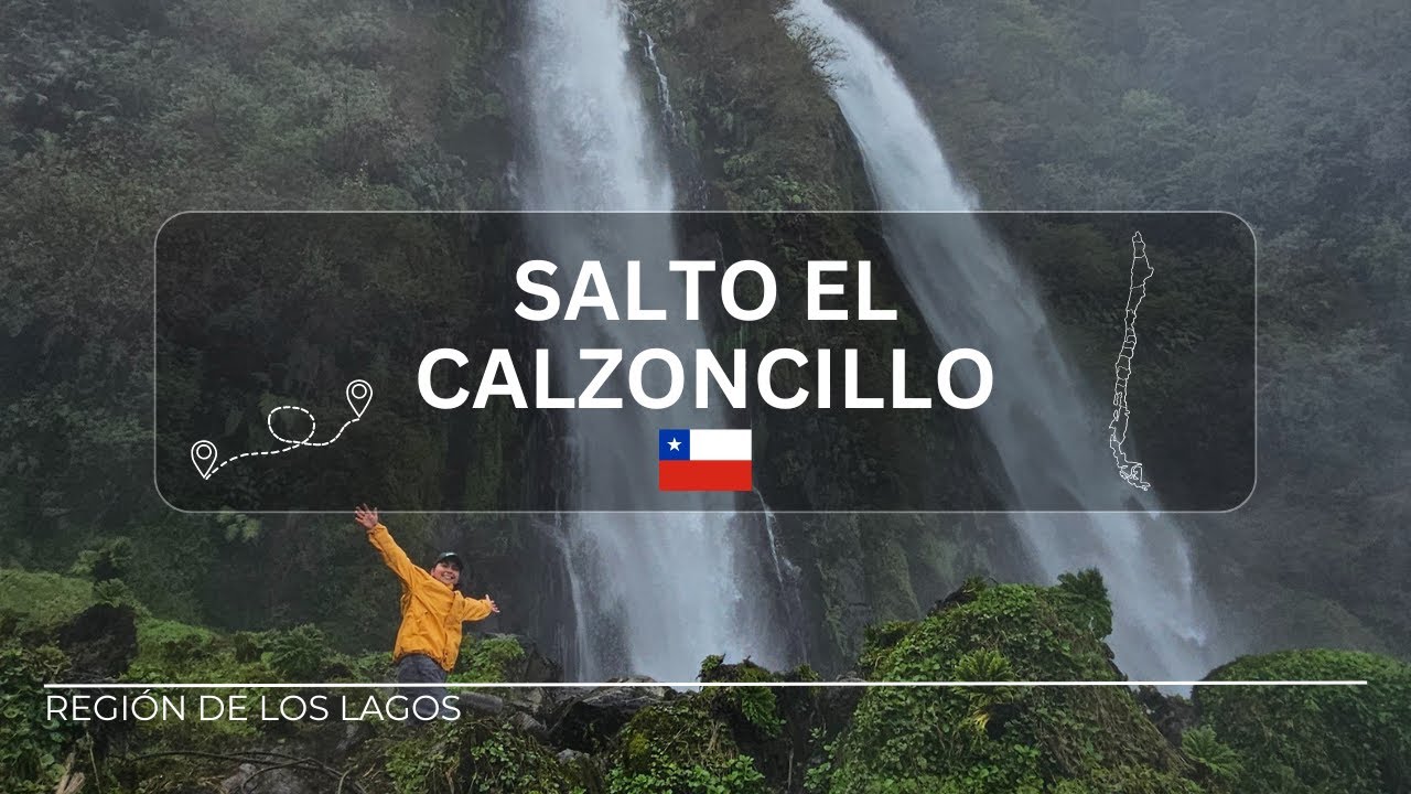 Salto el Calzoncillo - Región de los Lagos