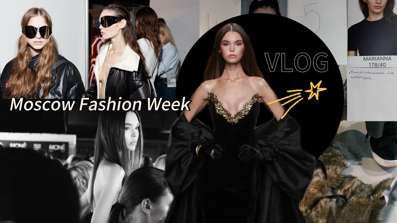 VLOG of a MODEL // Fashion Week in Moscow // one day of a model’s life