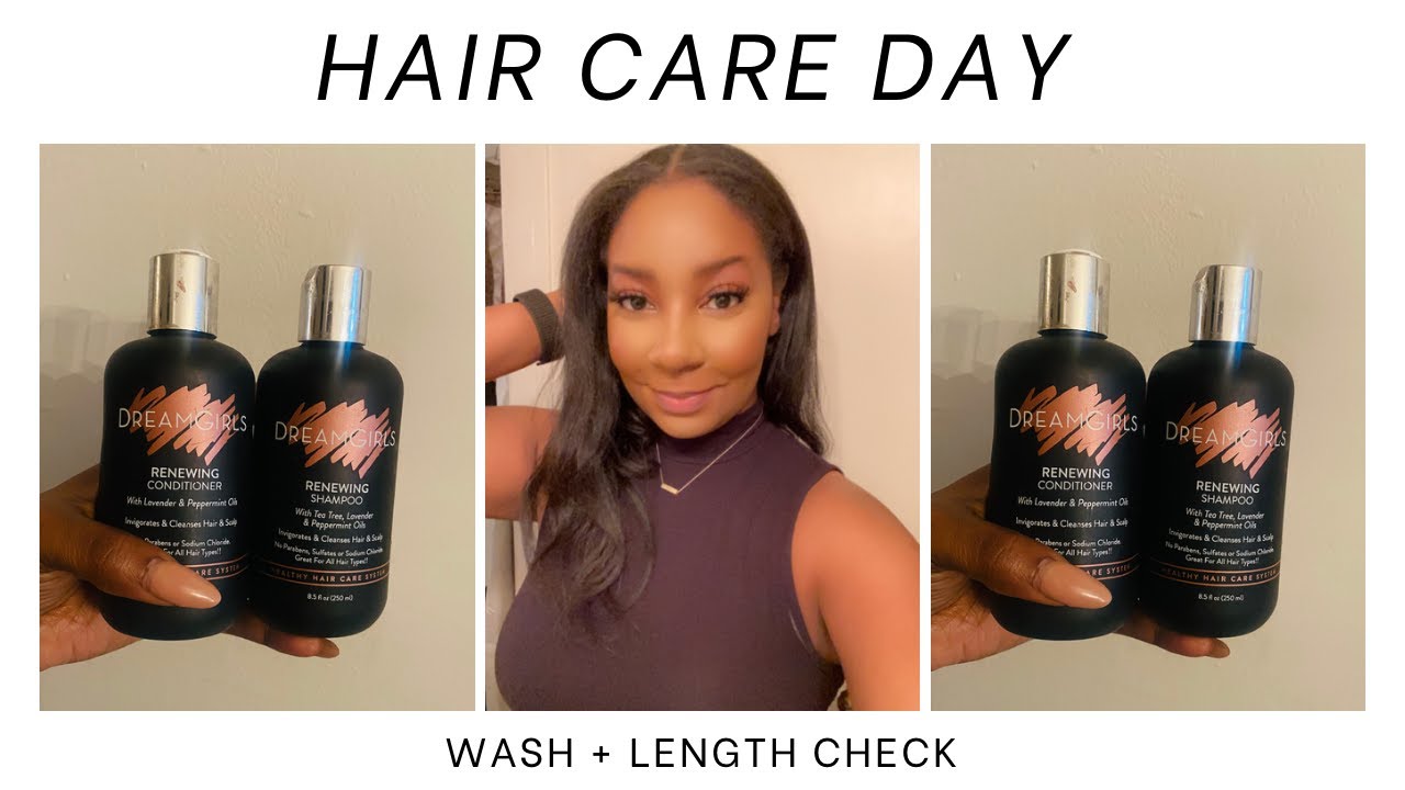 HAIR CARE | WASH DAY FT  DREAM GIRLS  + LENGTH CHECK| KYLA E