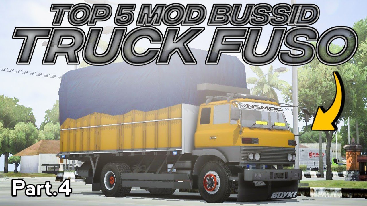 TOP 5 MOD TRUCK FUSO Part.4 TERBARU SUPER DETAIL TARIKAN BERAT🥵🤫!! MOD BUSSID