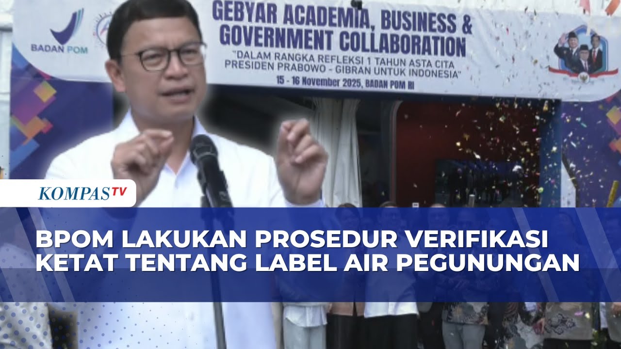 BPOM Lakukan Prosedur Verifikasi Ketat Tentang Label Air Pegunungan | SAPA MALAM