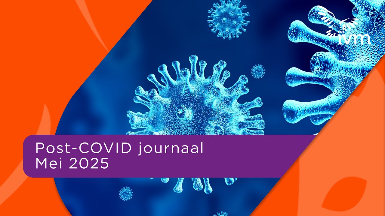 Post-COVID journaal mei 2025