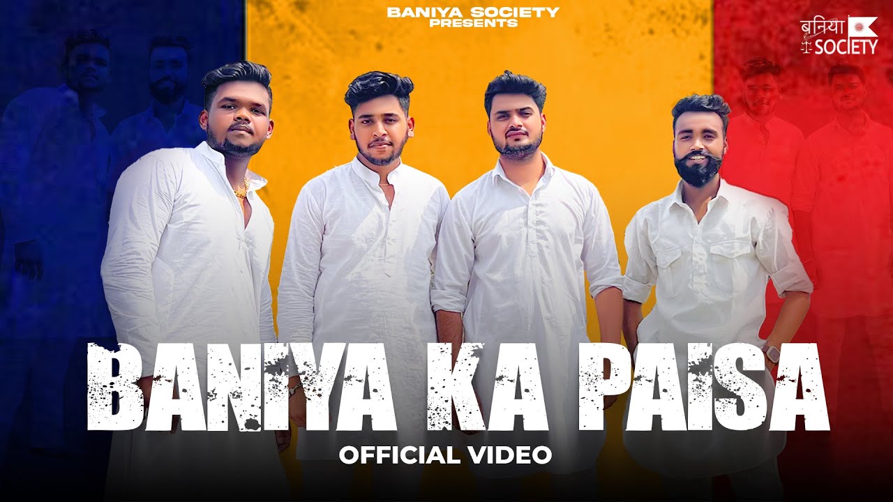 Baniya Ka Paisa(OFFICIAL VIDEO) | Abhishek Churiyala | Ankit Jindal | Gaurav Goyal | Tony Garg