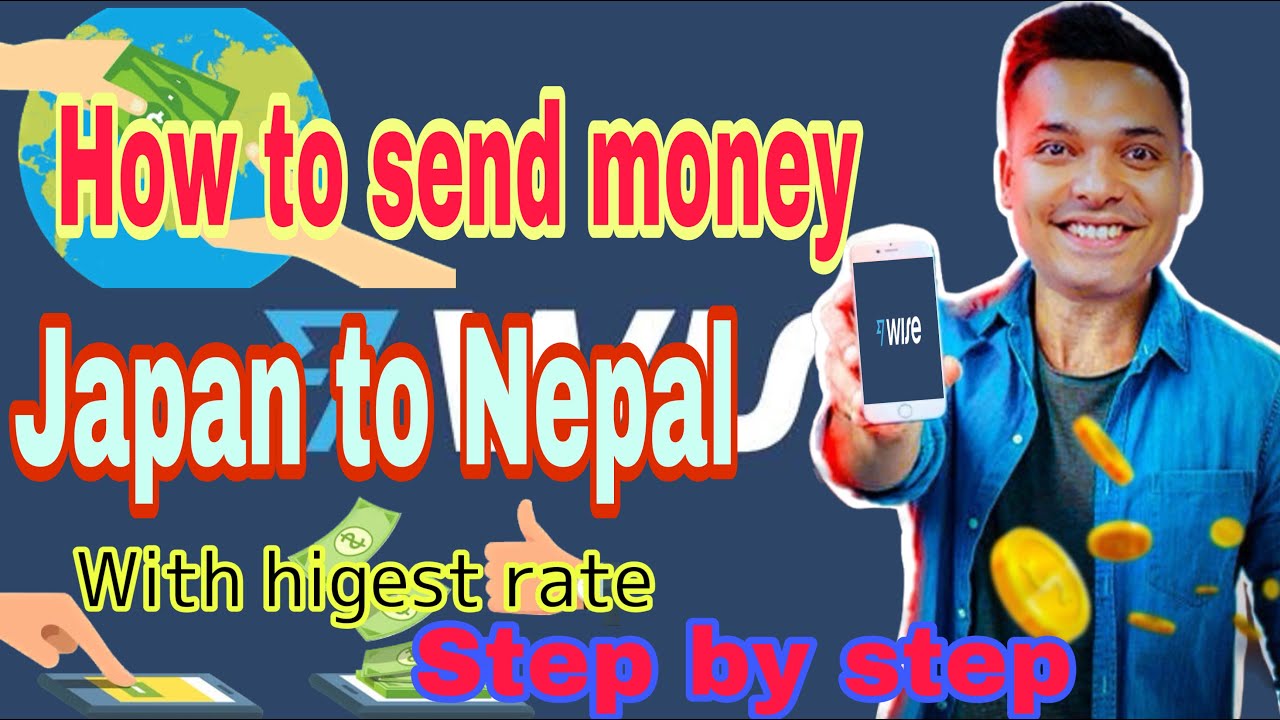 Easy way to send money from japan to Nepal  (wise app)