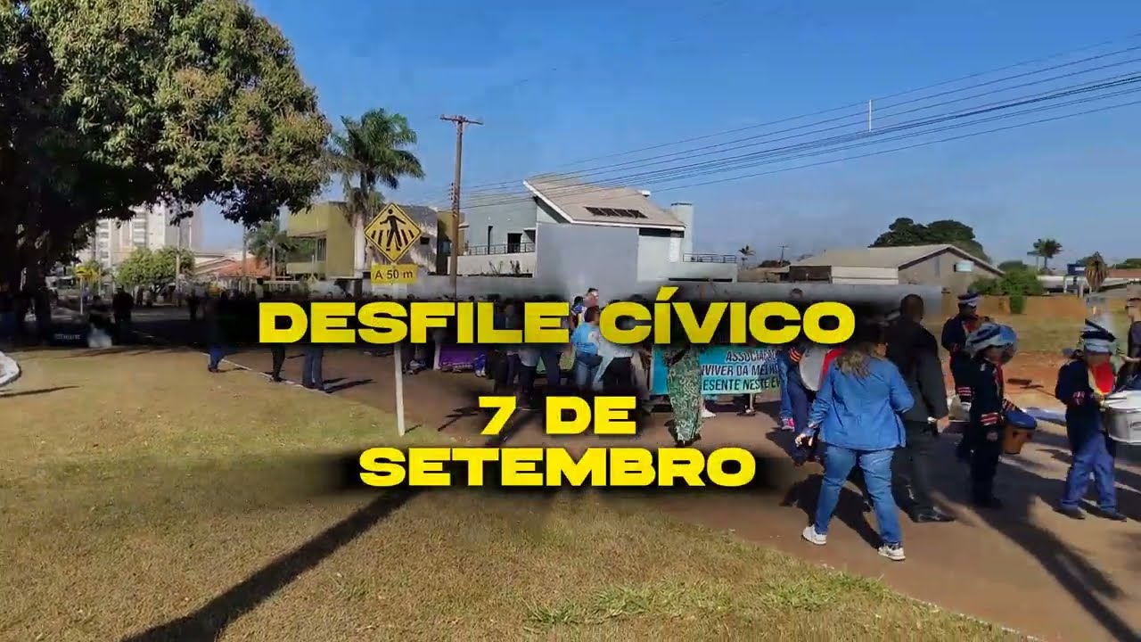 Desfile Cívico - Sidrolândia MS 07 SETEMBRO 🙌