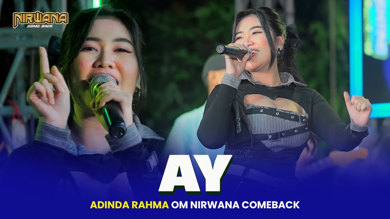 AY (D'Bagindas) - Adinda Rahma OM NIRWANA COMEBACK Live HM PRO Audio