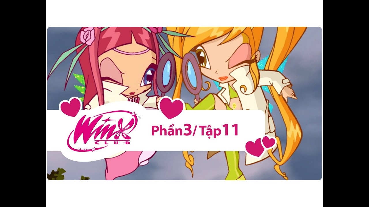 Winx Club - Phần 3 Tập 11 - Cái bẫy dành cho những nàng tiên - [trọn bộ]