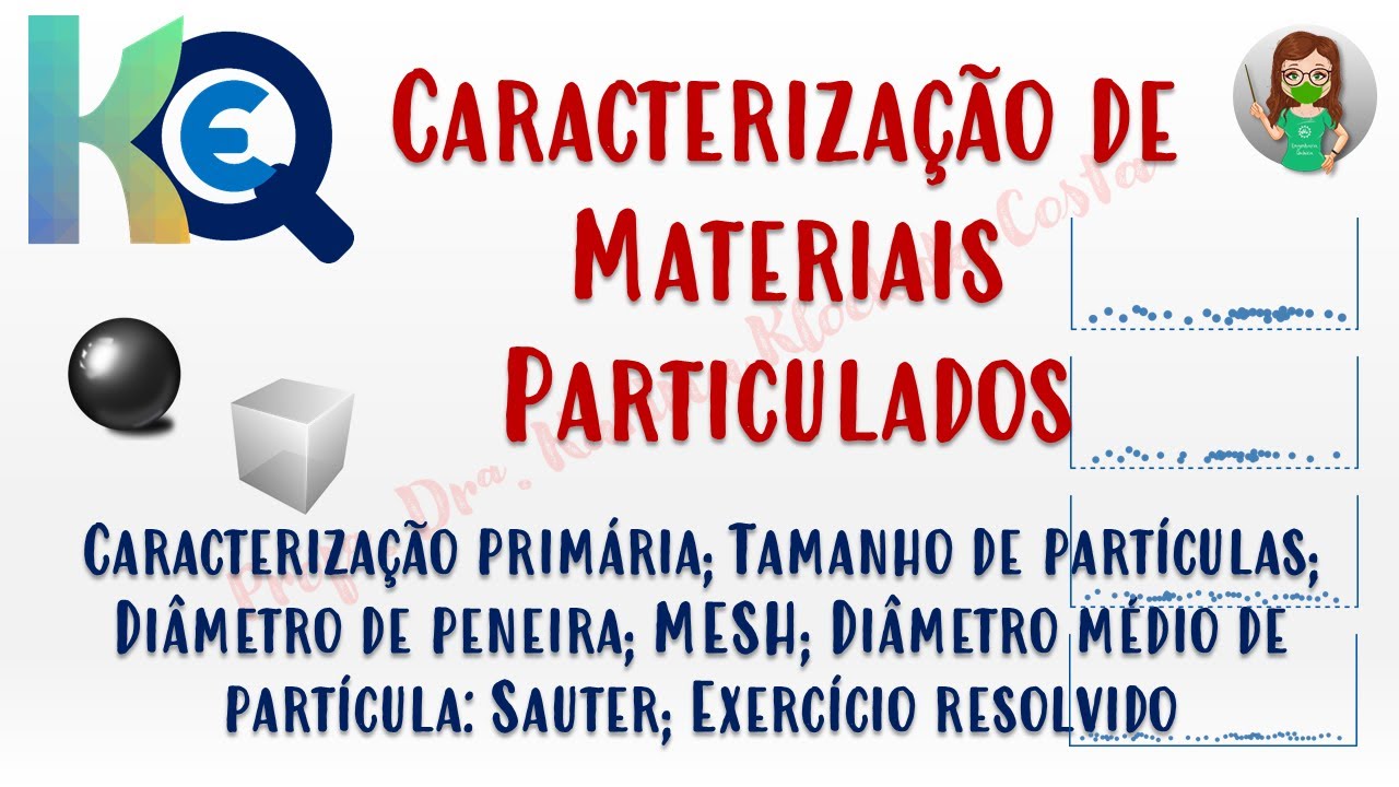 Aula 05 - OP1 - Caracterização de partículas sólidas (Peneiramento)