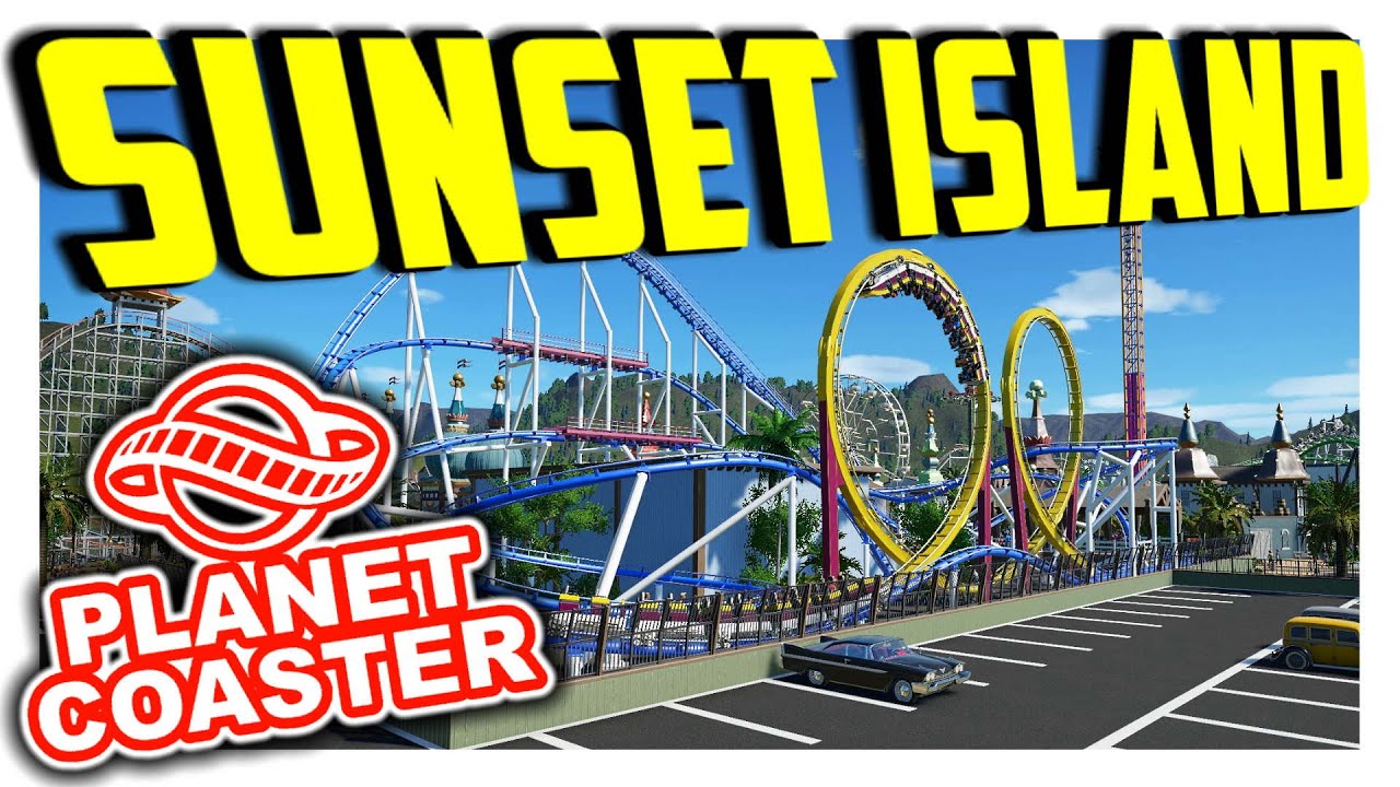 Sunset Island - Mit Sci-Fi Überraschung  | PARKTOUR - Planet Coaster