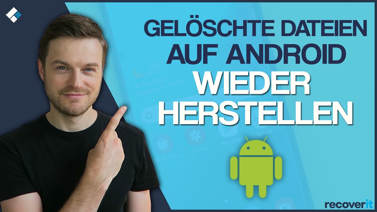 Android: Gelöschte Dateien wiederherstellen