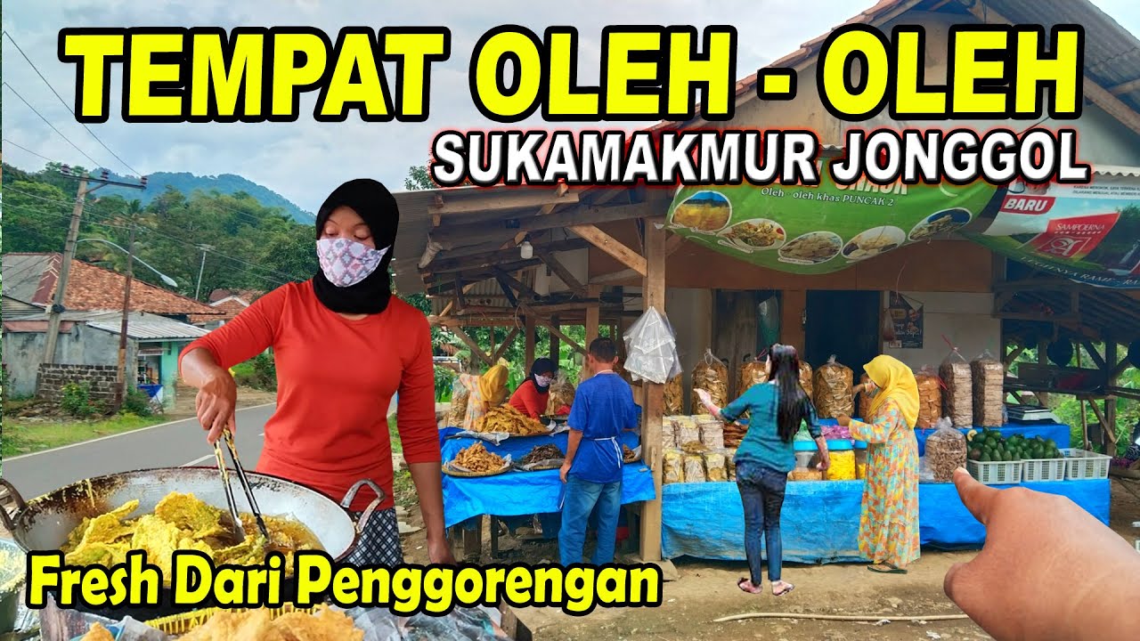 🔴TEMPAT OLEH OLEH DI PUNCAK 2 BOGOR, WARUNG PUNCAK 2 JUAL ANEKA OLEH OLEH SUKAMAKMUR JONGGOL