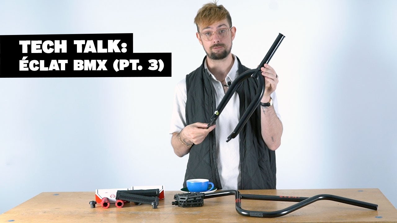 TECH TALK – ÉCLAT BMX – NEW PRODUCTS (PT. 3) #bmx