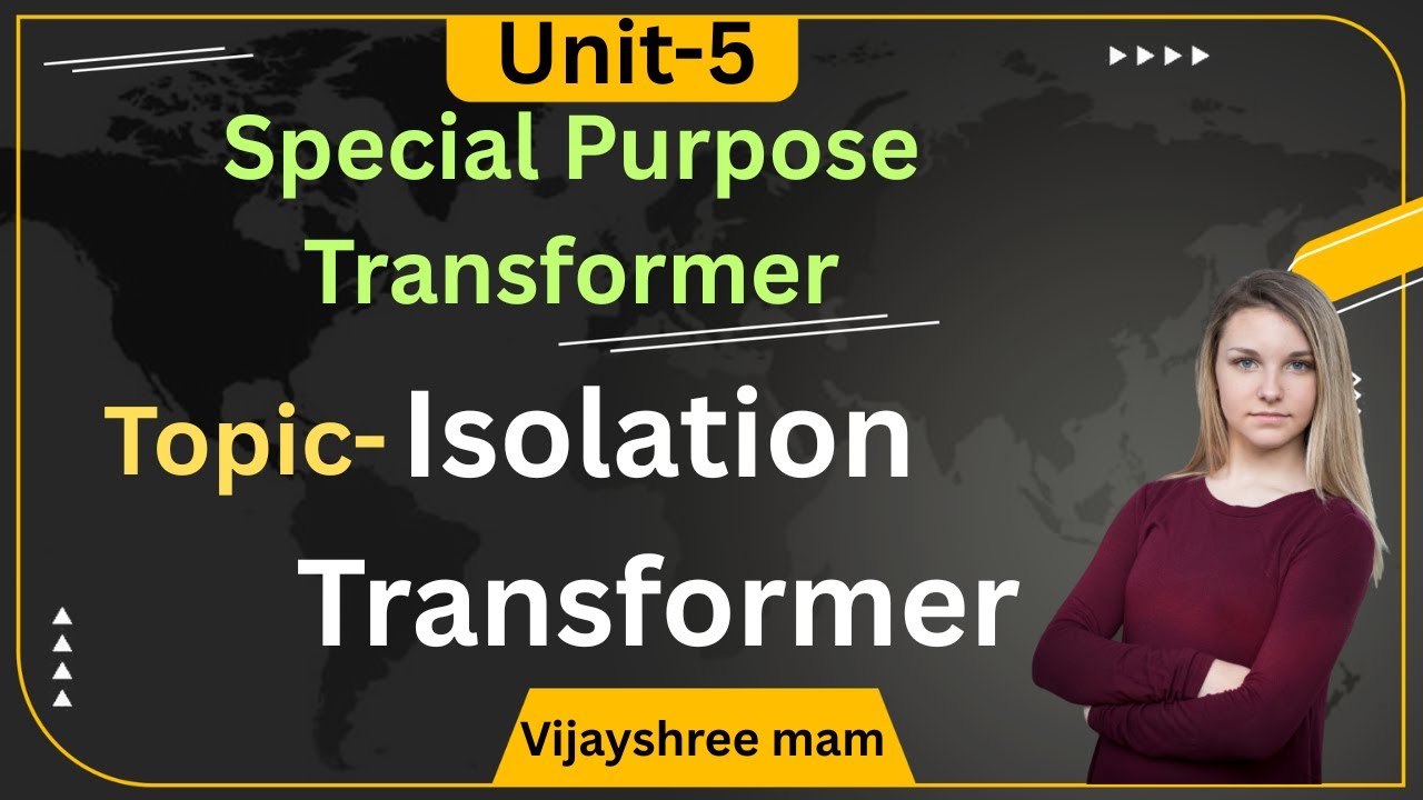 Isolation transformer in hindi | Isolation transformer working principle | unit5 class7