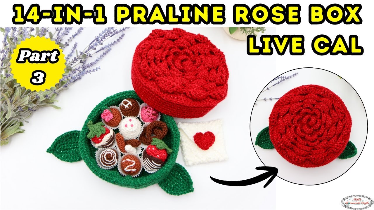 14-in-1 Chocolate Praline Rose Box with Heart Envelope Pattern - LIVE CAL Part 3