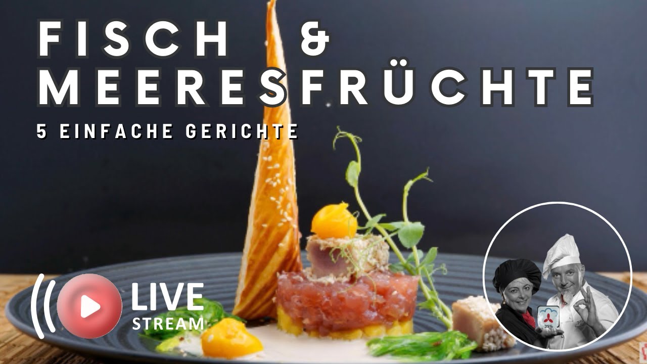 Fisch & Meeresfrüchte aus dem Kombidämpfer (Aufzeichnung AEG Livestream)