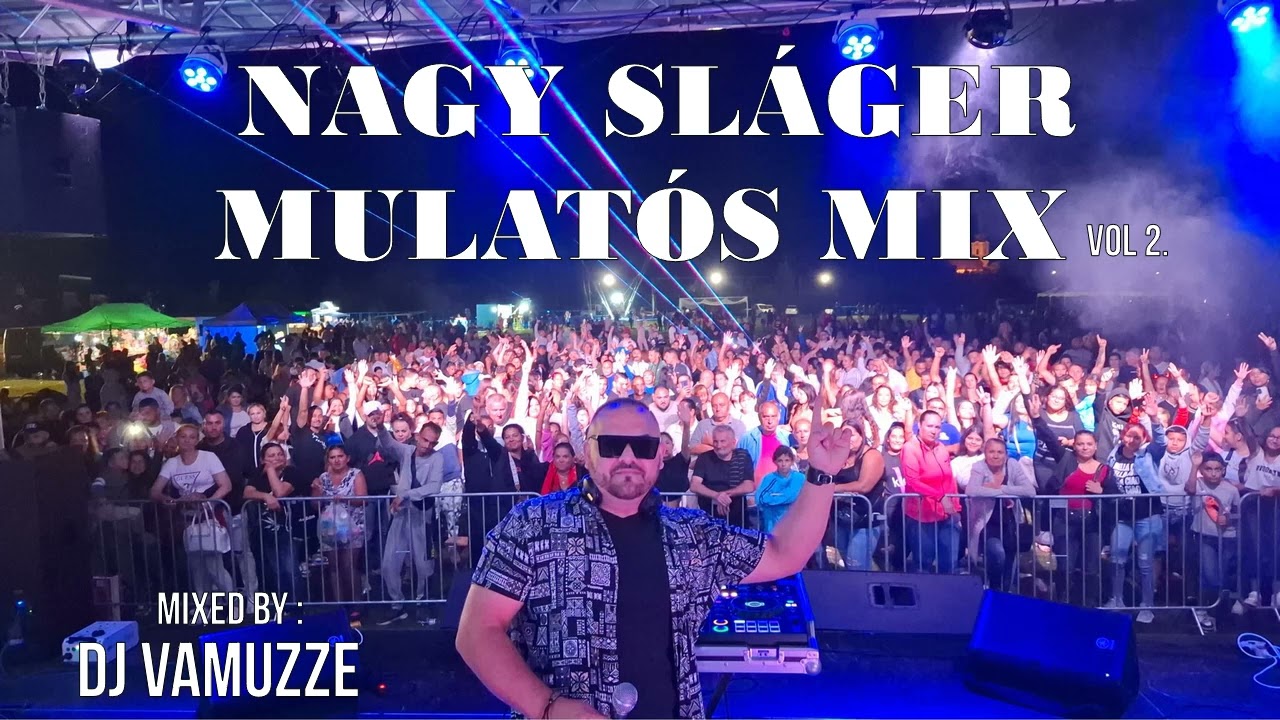 DJ Vamuzze 2025 - Nagy Sláger Mulatós Mix vol 2. (Őszi Hacacáré)