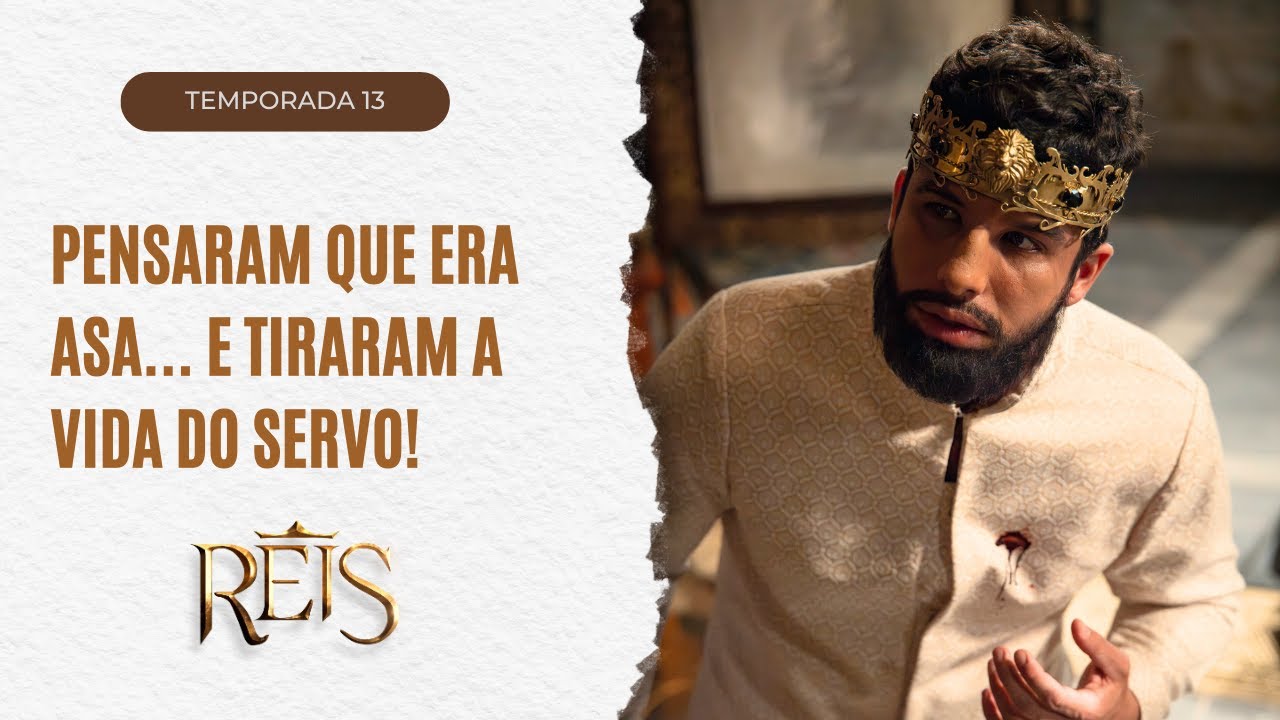 Pensaram que era Asa... e tiraram a vida do servo!