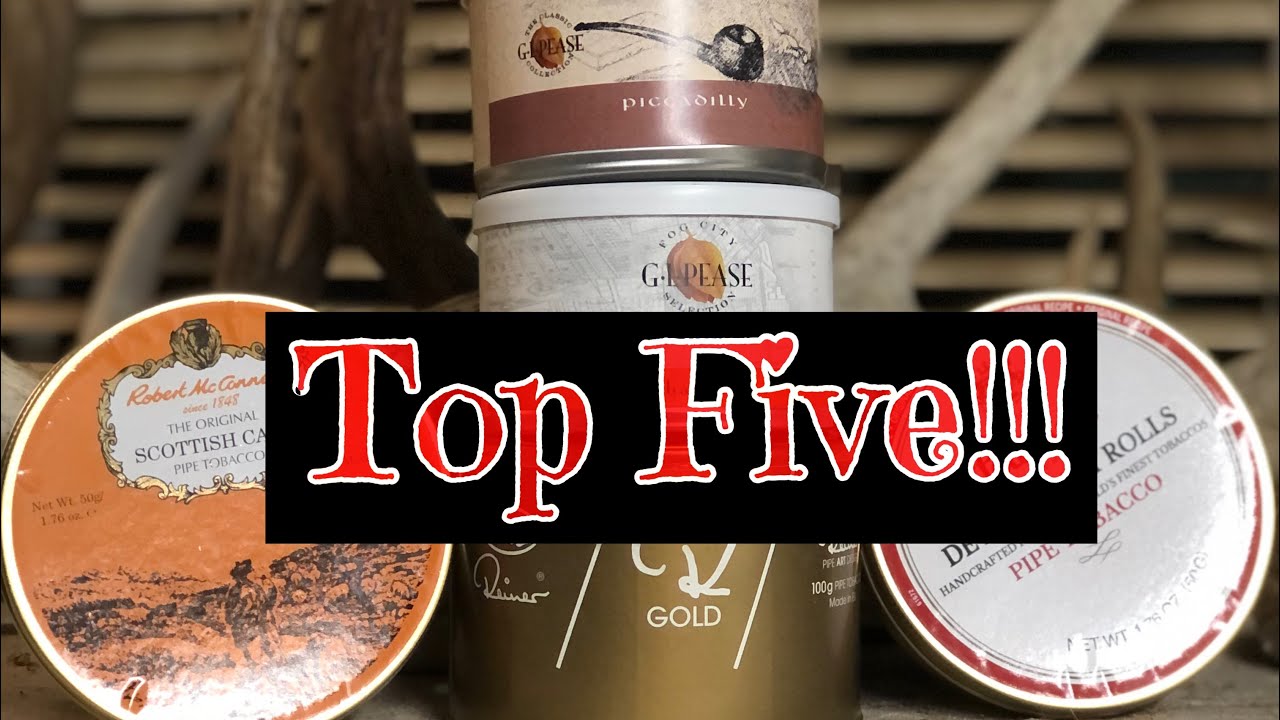Top 5 Pipe Tobacco Blends!