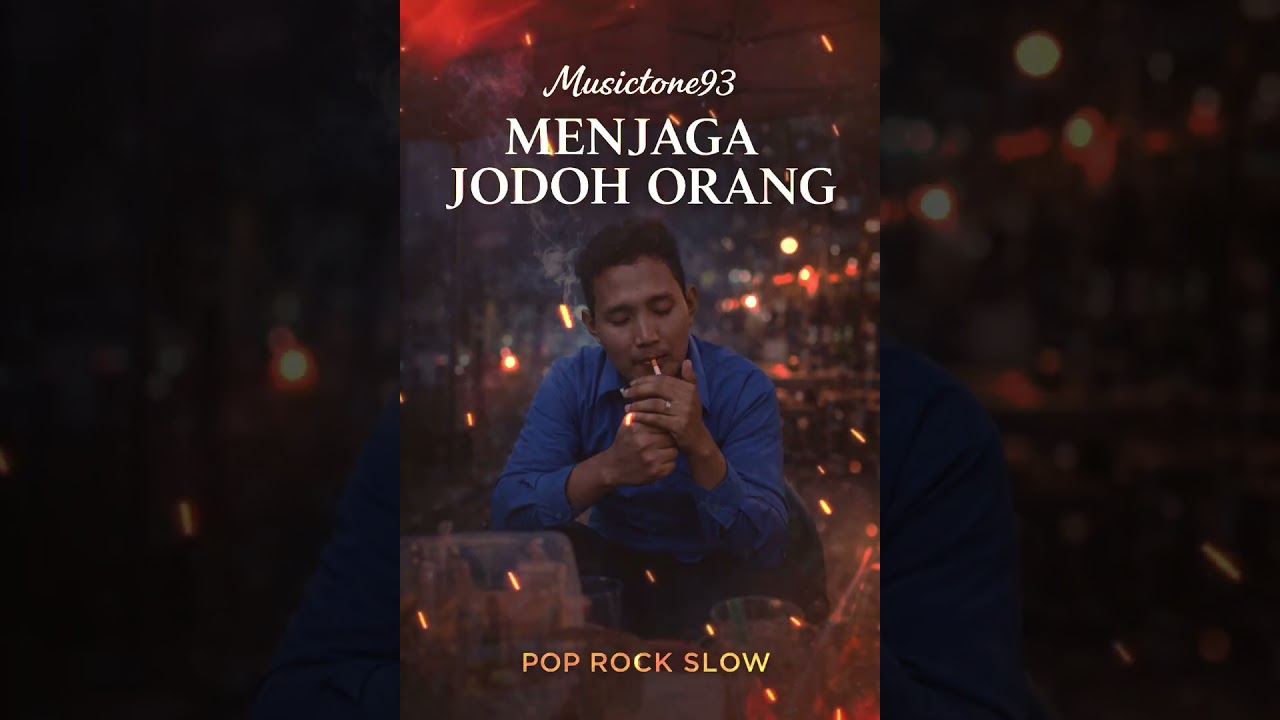 Musictone93 menjaga jodoh orang 
