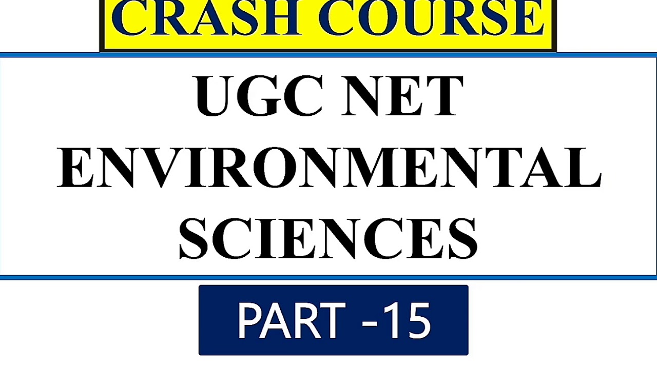 UGC NET ENVIRONMENTAL SCIENCE | CRASH COURSE | PREVIOUS YEARS QUESTIONS PAPERS