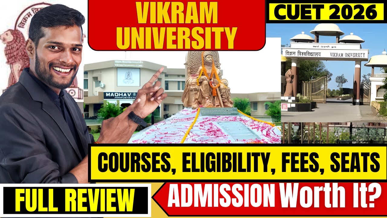 Vikram University Ujjain Review | CUET UG Admission 2026, Fees, Hostel & Campus Life