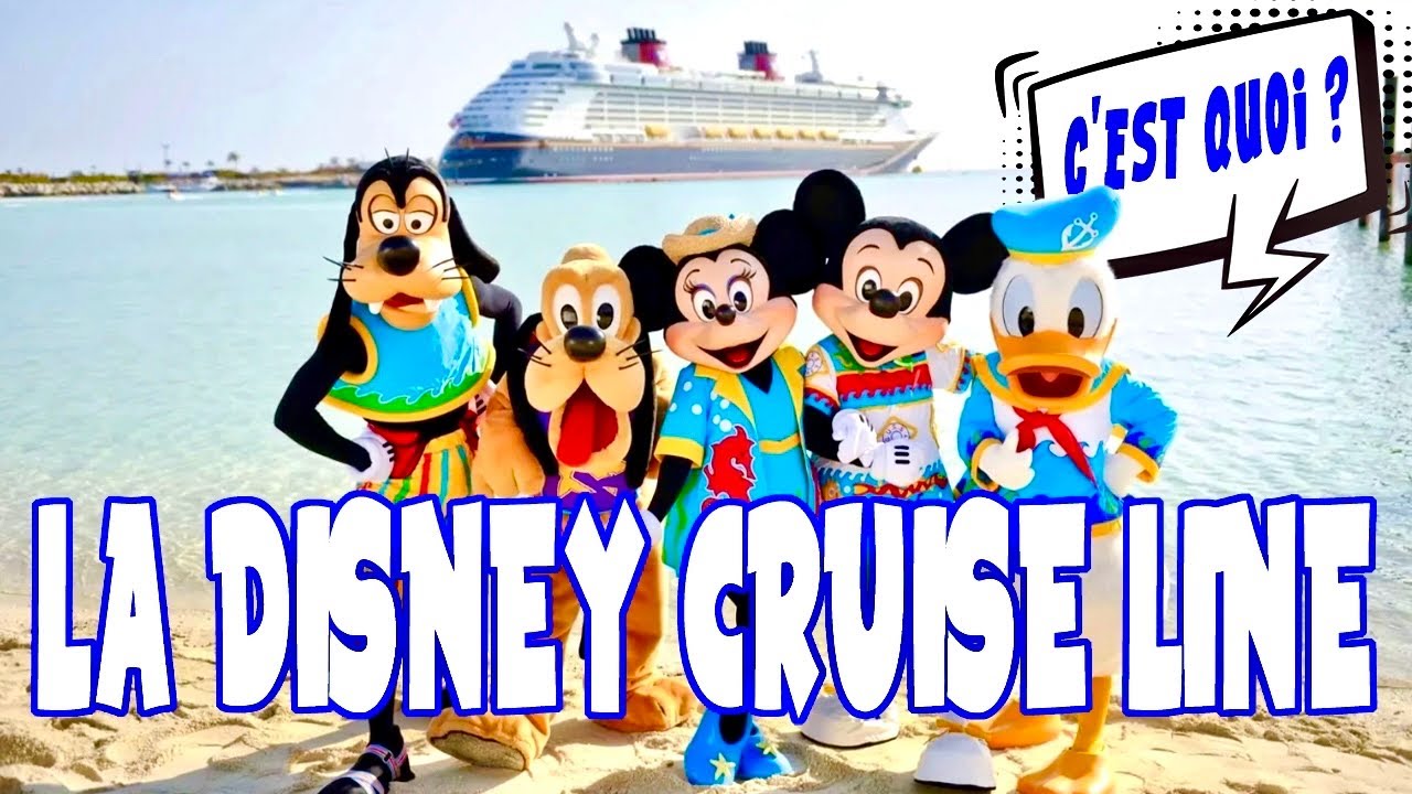 Disney Cruise Line : C'est QUOI ?
