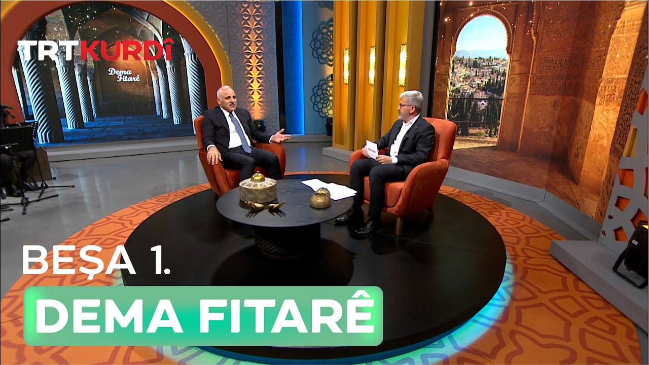 Dema Fitarê 2025 - Beşa 1.