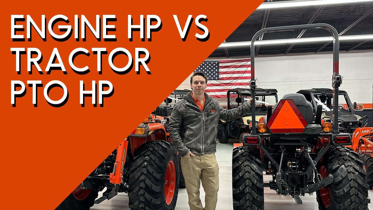 Engine HP vs Tractor PTO HP