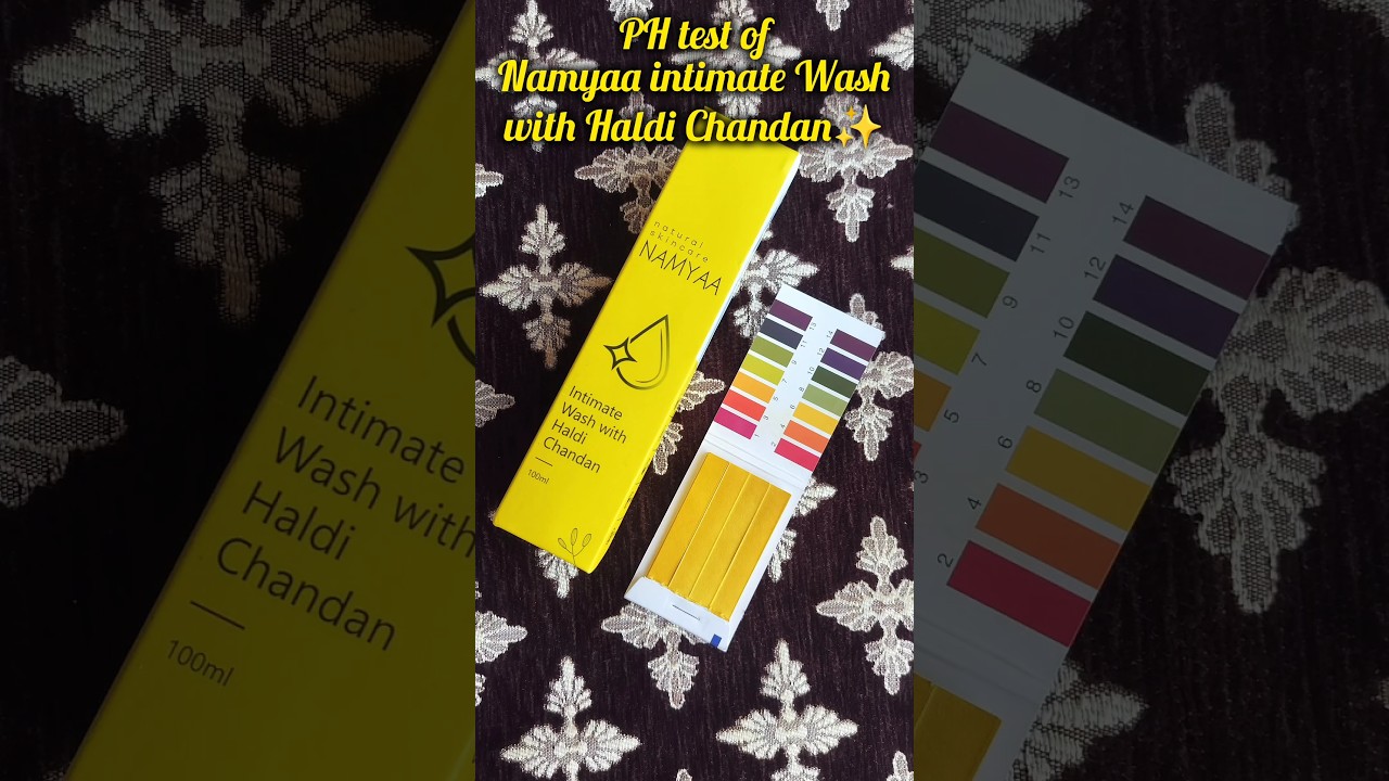 NAMYAA intimate wash with Haldi Chandan✨, PH test |#shorts #shortvideo #youtubeshorts #trending