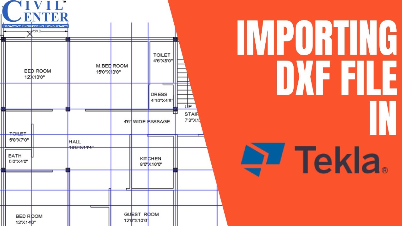 Tekla Structural Designer Tutorial || How to Make the DXF File Ready for Import?