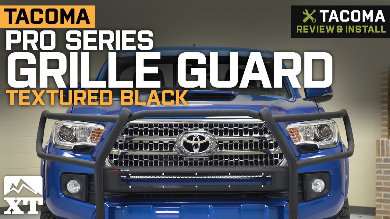 2016-2023 Tacoma Pro Series Grille Guard; Textured Black Review & Install