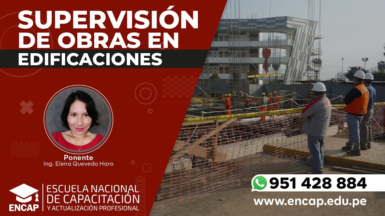CURSO: SUPERVISIÓN DE OBRAS EN EDIFICACIONES - 2025