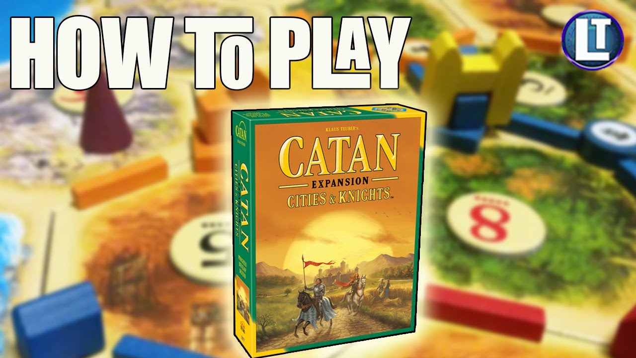 CATAN: Как играть в CITIES And KNIGHTS