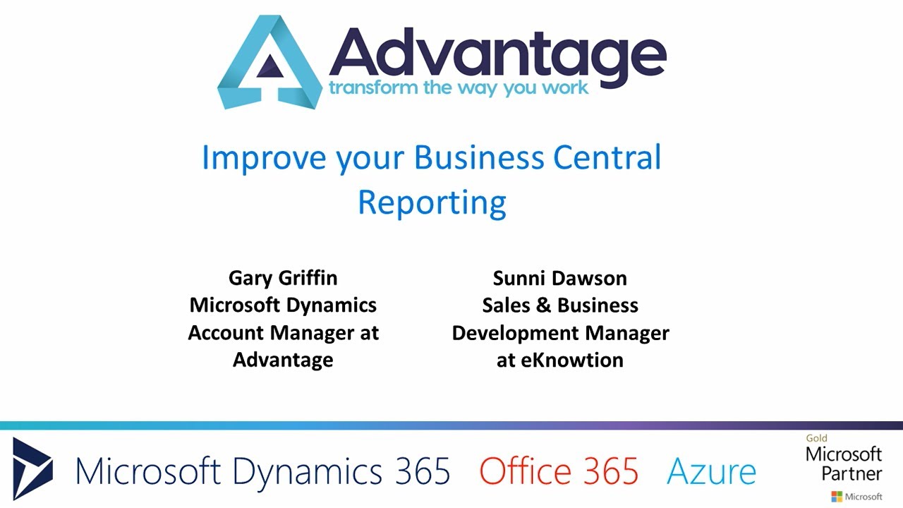 Improve your Business Central Reporting - Advantage Webinar