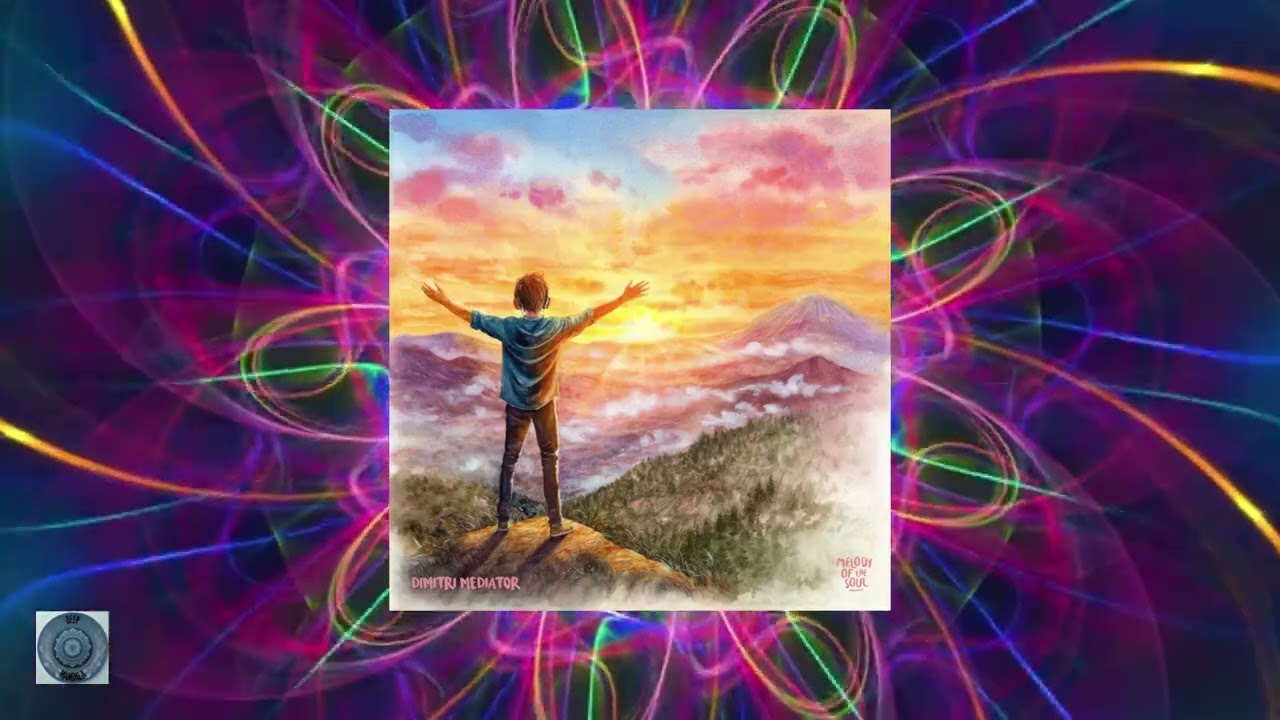 Dimitri Mediator - Bright Times Await Us (Melody Of the Soul_Organic House_122BPM)