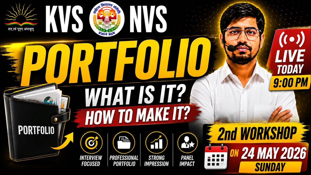 KVS NVS Interview Preparation | What is a Portfolio? Next Workshop on 24 May 2026 by Abhishek Sir