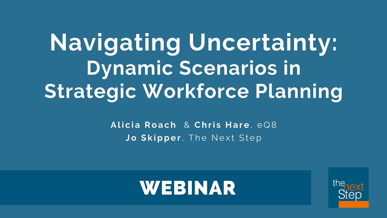 Dynamic Scenarios in Strategic Workforce Planning: A guide for HR professionals | Webinar