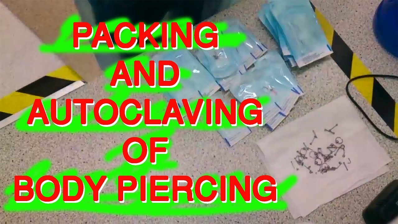 Packing and Sterilization of piercing jewelry and tools