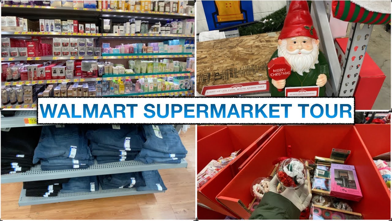 WALMART SUPERMARKET TOUR [WALMART WALKTHROUGH]