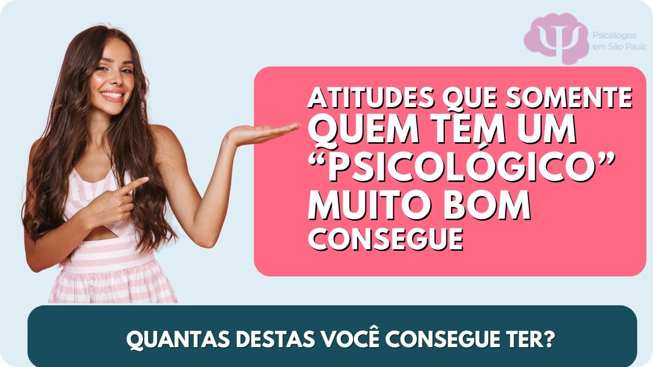 ATITUDES QUE UMA PESSOA EQUILIBRADA EMOCIONALMENTE TEM