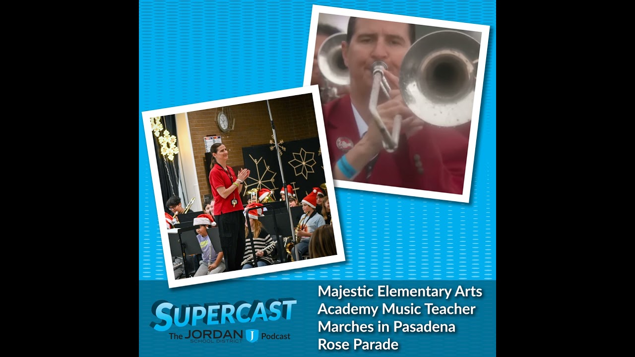 Episode 332: Majestic Elementary Arts Academy Music Teacher Marches in Pasadena Rose Parade
