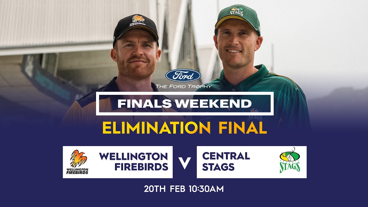 LIVE ELIMINATION FINAL | Central Stags v Wellington Firebirds - Ford Trophy