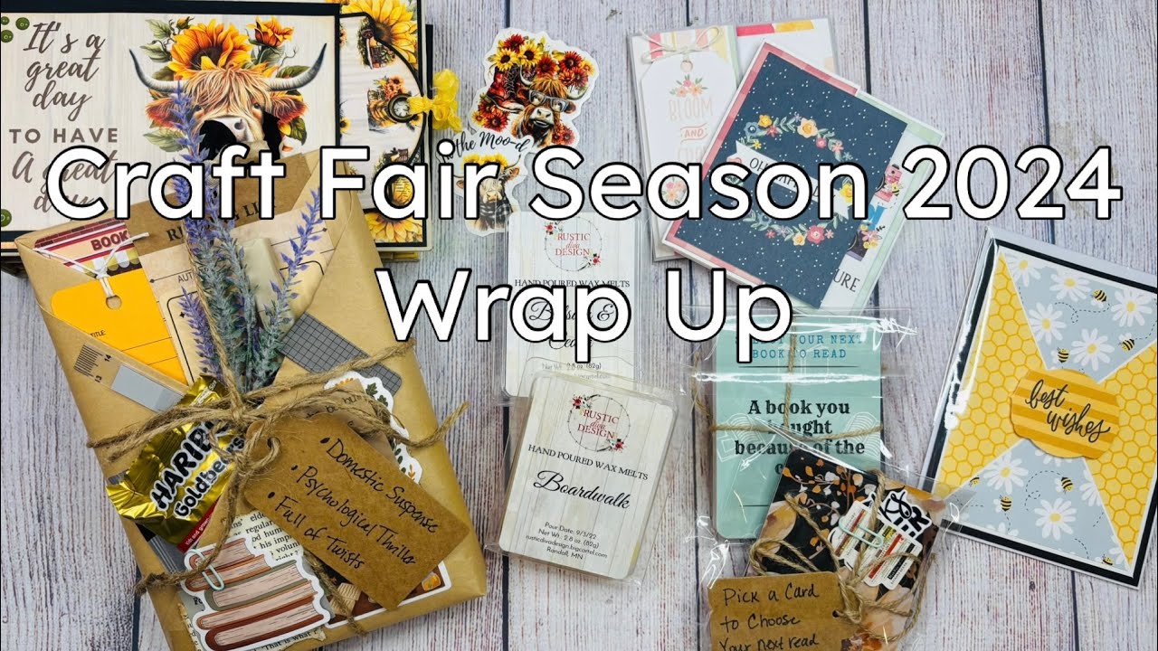 Craft Fair Season 2024 Wrap Up - Plus an Announcement!
