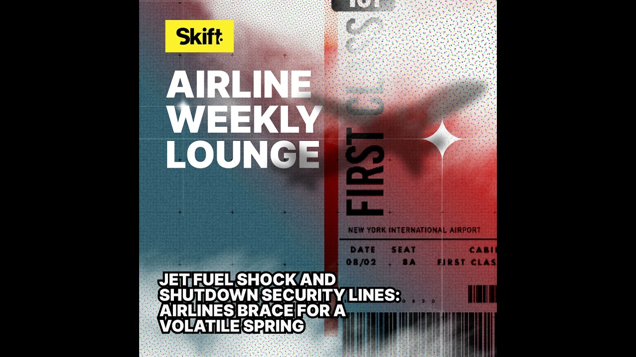 Jet Fuel Shock & Shutdown TSA Lines: Airlines Brace for a Volatile Spring