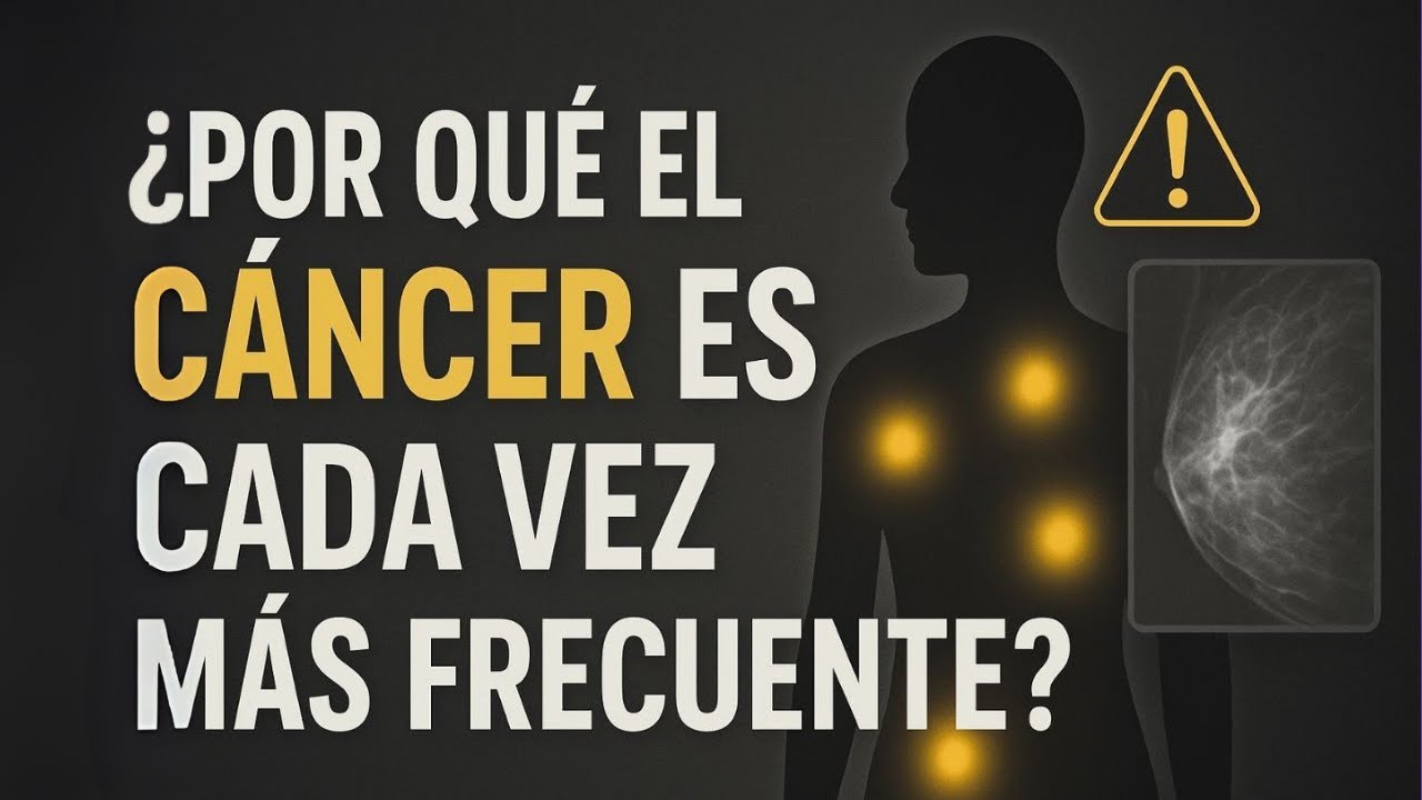 ⚠️ El cáncer aumenta rápido (qué está pasando hoy)