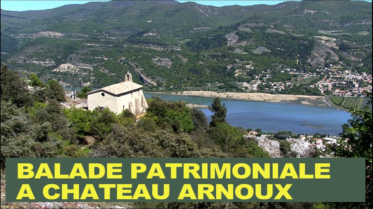 Balade patrimoniale à Château-Arnoux  - Provence