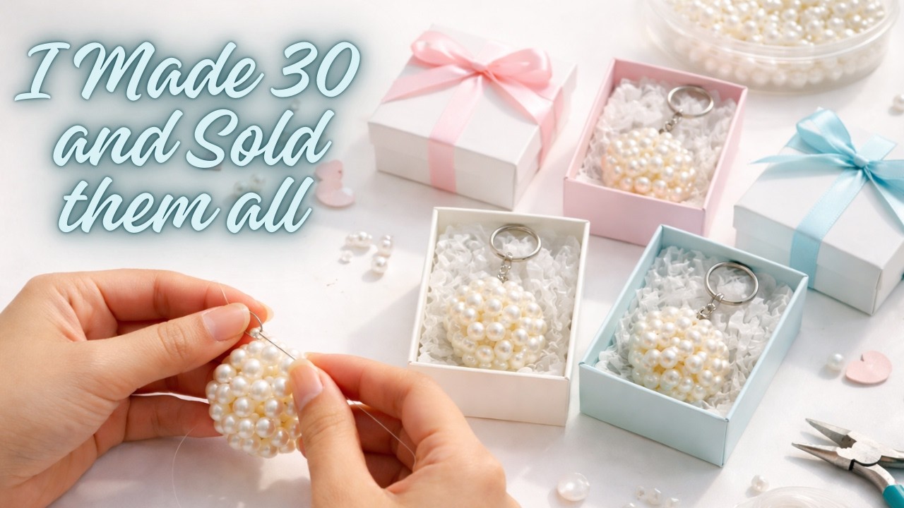 Make & Sell Pearl Ball Keychains 💎 I Made 30 in One Day | Small Business Idea